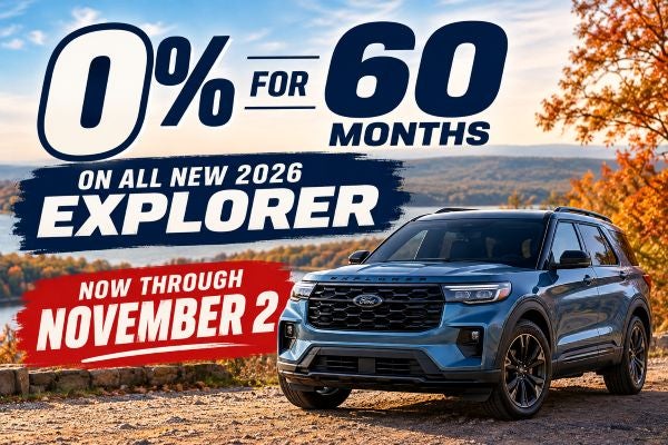 0% Interest on 26 Ford Explorer